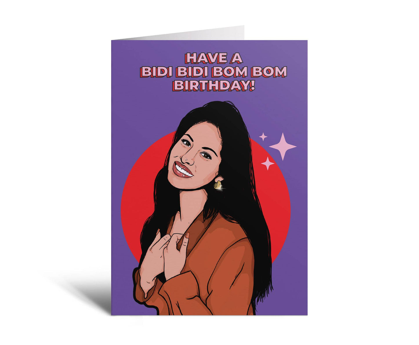 Selena Bidi Bidi Bom Bom Birthday Card