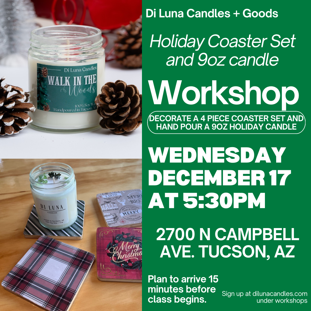 12/17 Holiday Coaster Set and 9oz Candle Workshop