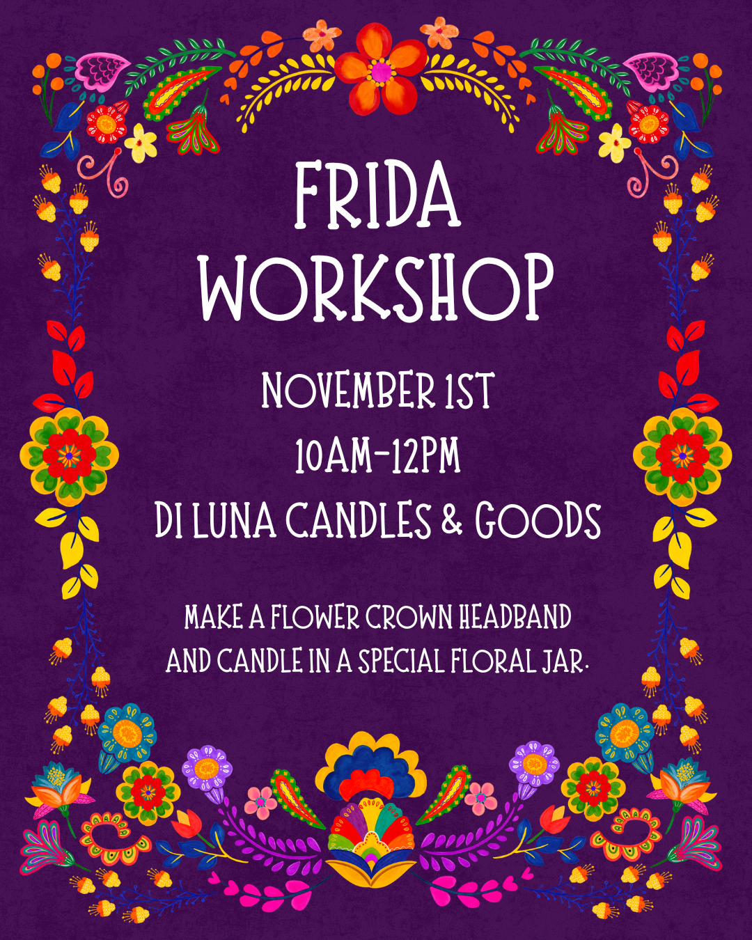 11/1 Frida Workshop