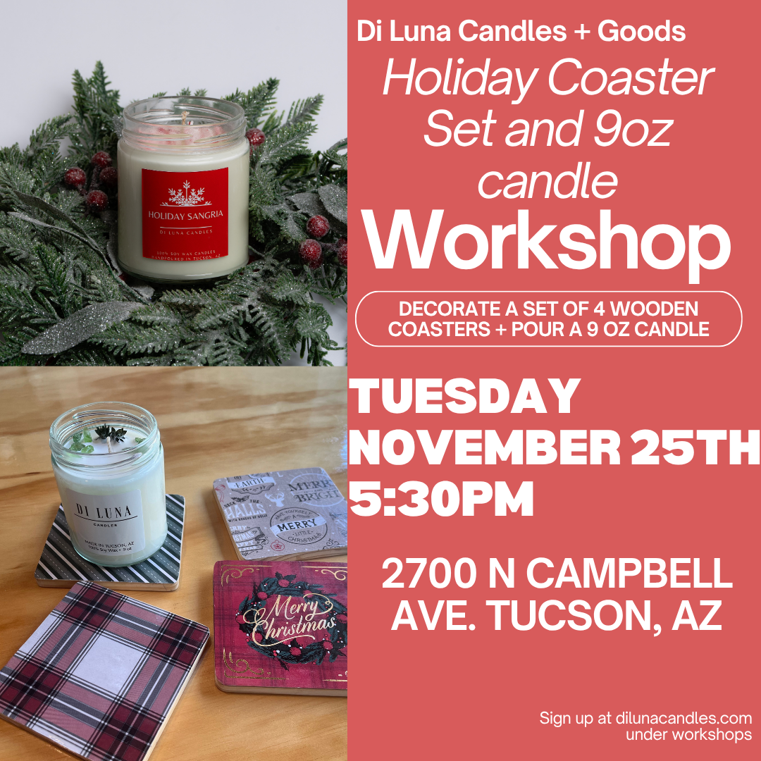 11/25 Holiday Coaster Set and 9oz Candle Workshop