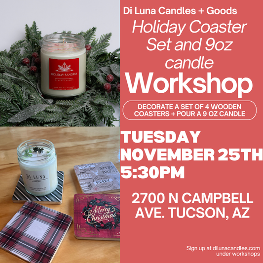 11/25 Holiday Coaster Set and 9oz Candle Workshop