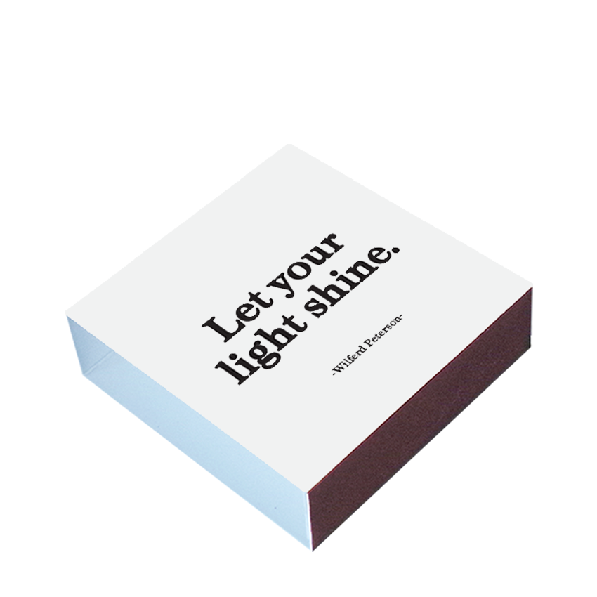 Matchboxes Let Your Light Shine