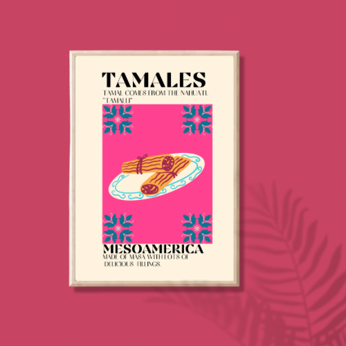 8.5x11'' & 5x7" Tamales print