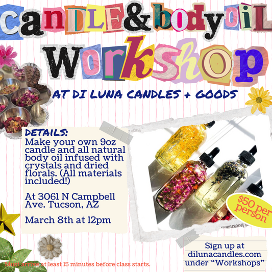 Candle + Body Oil Workshop