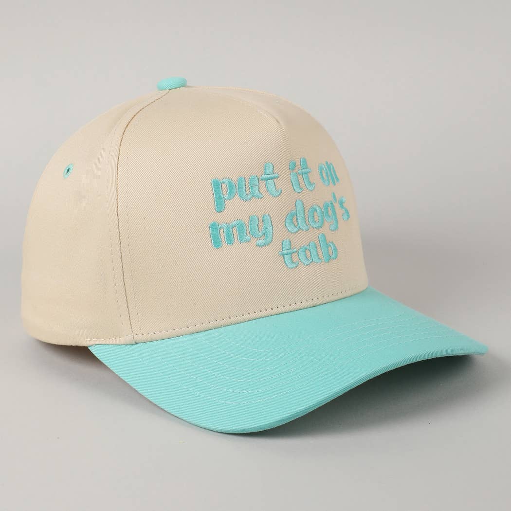 Put it on my dog's tab Two Tone Trucker Hat
