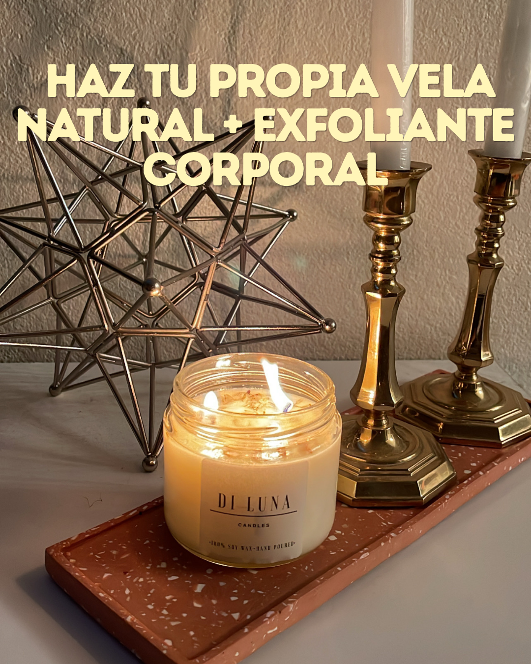 10/25 Clase de Vela Natural y Exfoliante Corporal (en español)