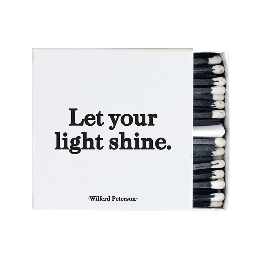 Matchboxes Let Your Light Shine