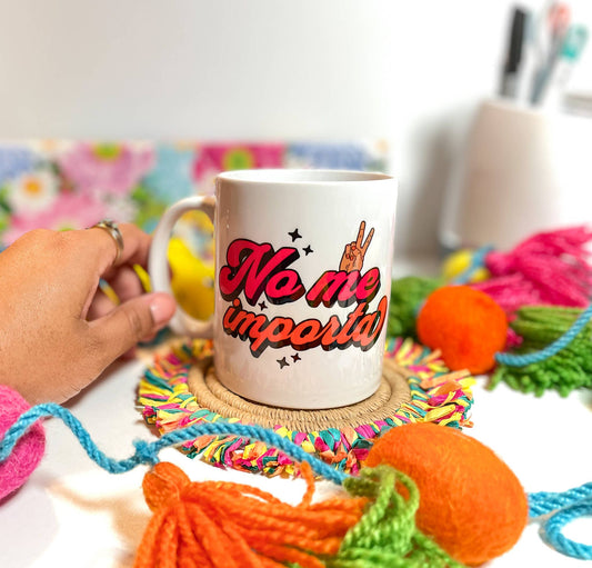 No Me Importa Coffee Mug | The "I Don't Care" Latina Mug