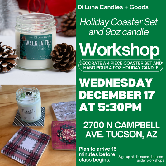 12/17 Holiday Coaster Set and 9oz Candle Workshop