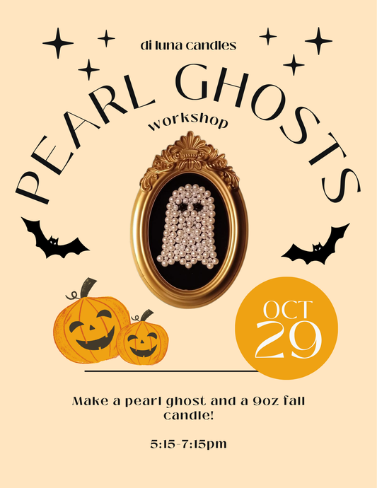 10/29: Candle and Pearl Ghosts