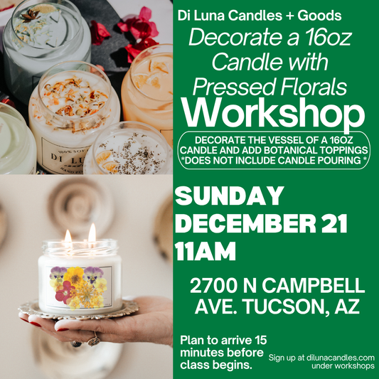 12/21 16oz Candle Decorating with Pressed Florals Workshop