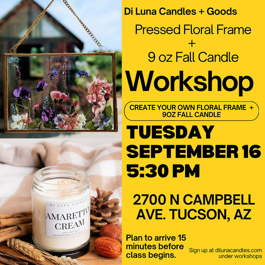 9/16 9oz Fall Candle + Pressed Floral Frame Workshop