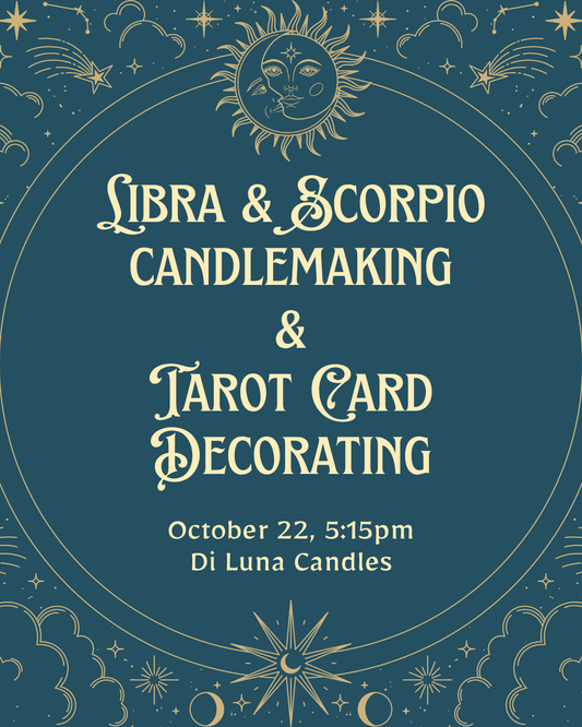 10/22 Libra/Scorpio Zodiac Candle Workshop