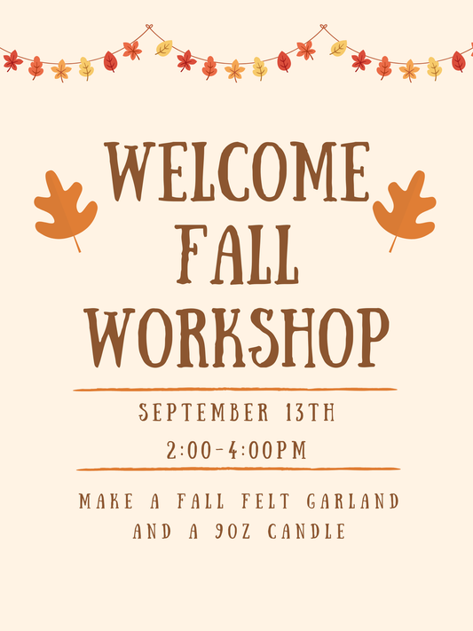9/13 Welcome Fall Workshop
