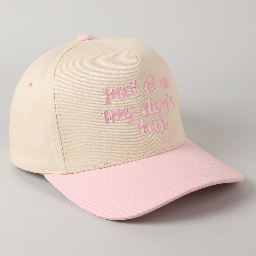 Put it on my dog's tab Two Tone Trucker Hat