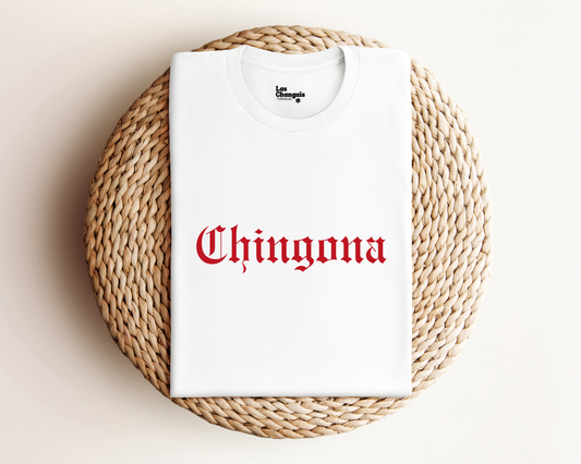 Latina Power: Chingona Statement Tee: Large / T-Shirt