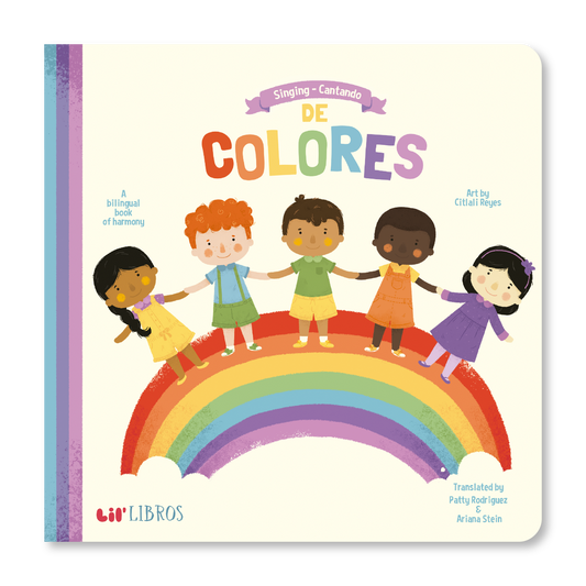 Singing / Cantando De Colores (Bilingual English and Spanish)