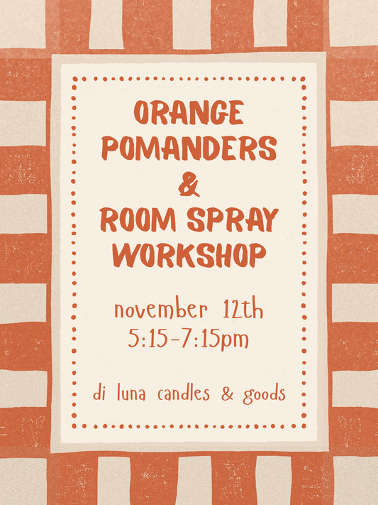 11/12: Orange Pomanders and Room Spray